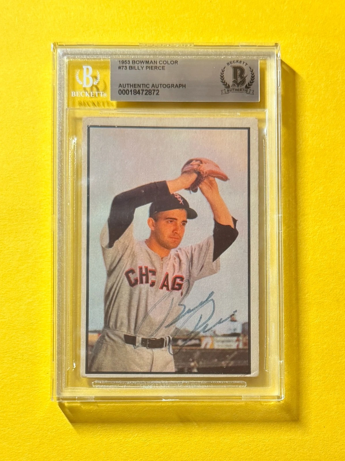1953 BOWMAN COLOR BILLY PIERCE #73 SIGNED AUTO CARD BECKETT AUTHENTIC WHITE SOX