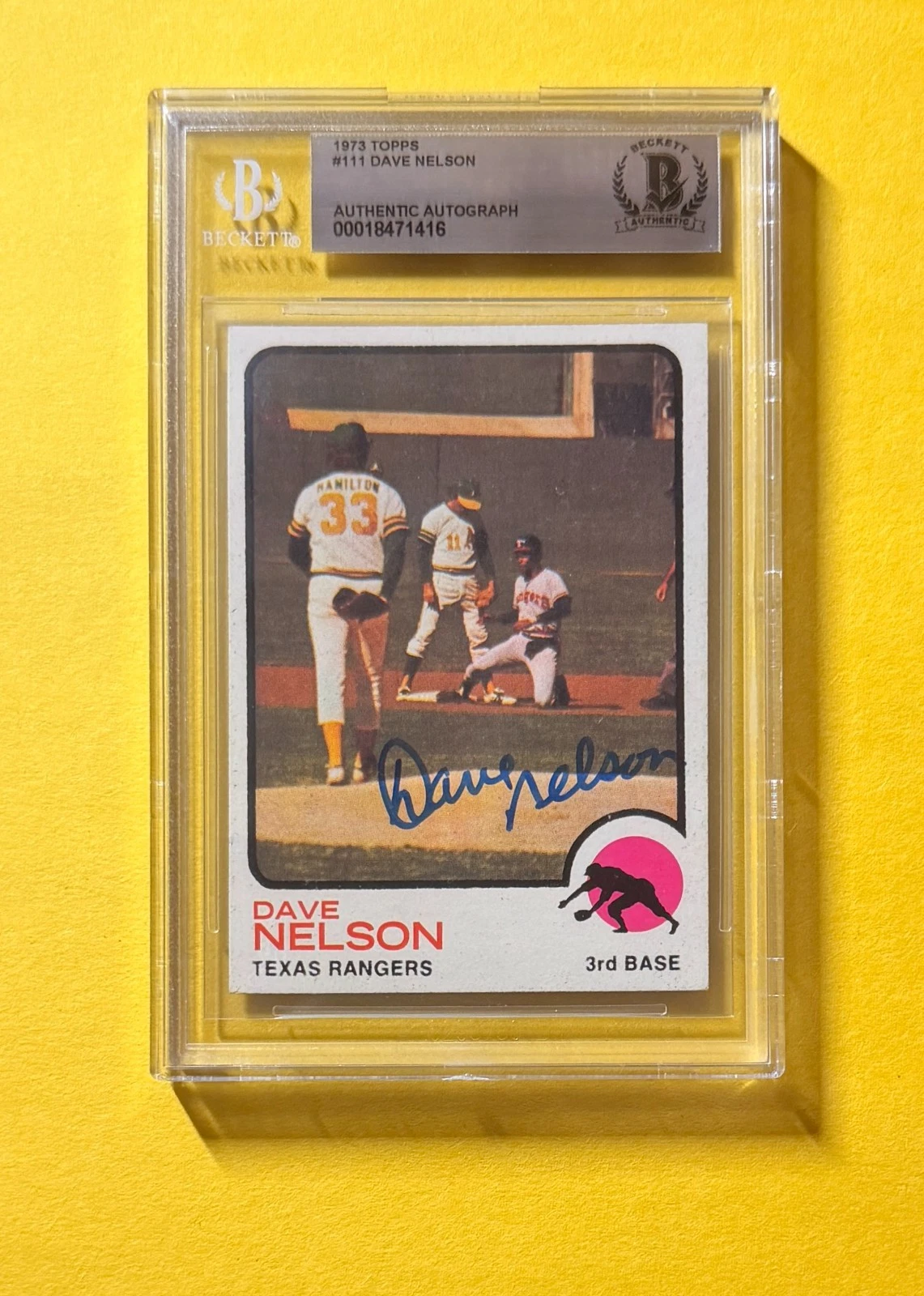 1973 TOPPS DAVE NELSON #111 SIGNED AUTO CARD BECKETT AUTHENTIC RANGERS