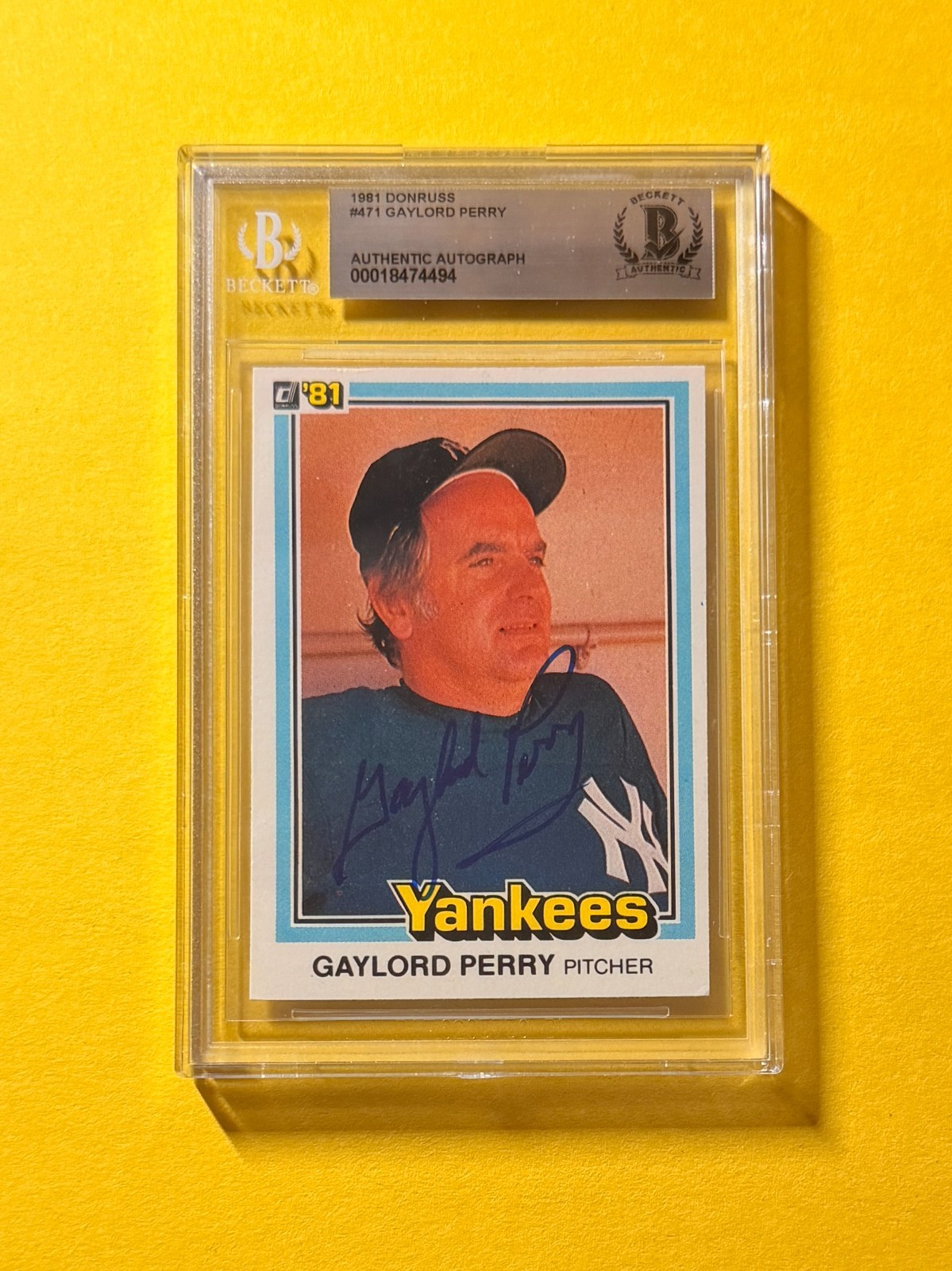 1981 DONRUSS GAYLORD PERRY #471 SIGNED AUTO CARD BECKETT AUTHENTIC YANKEES