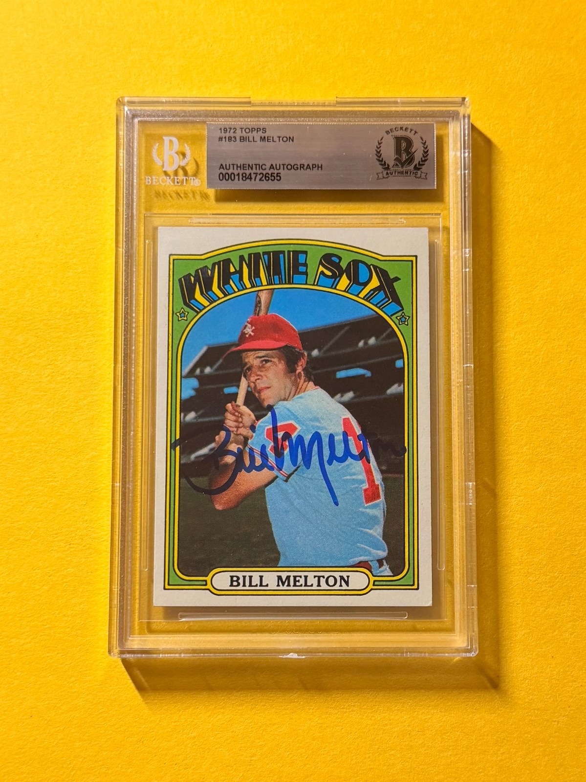 1972 TOPPS BILL MELTON #183 SIGNED AUTO CARD BECKETT AUTHENTIC WHITE SOX