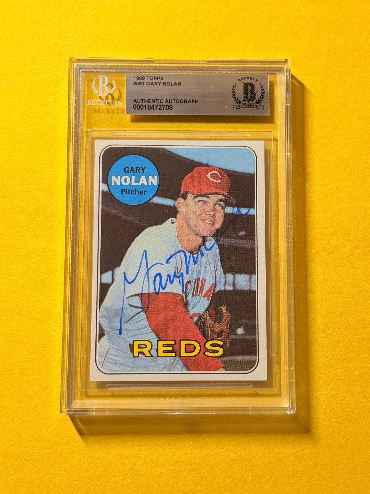 1969 TOPPS GARY NOLAN #581 SIGNED AUTO CARD BECKETT AUTHENTIC REDS