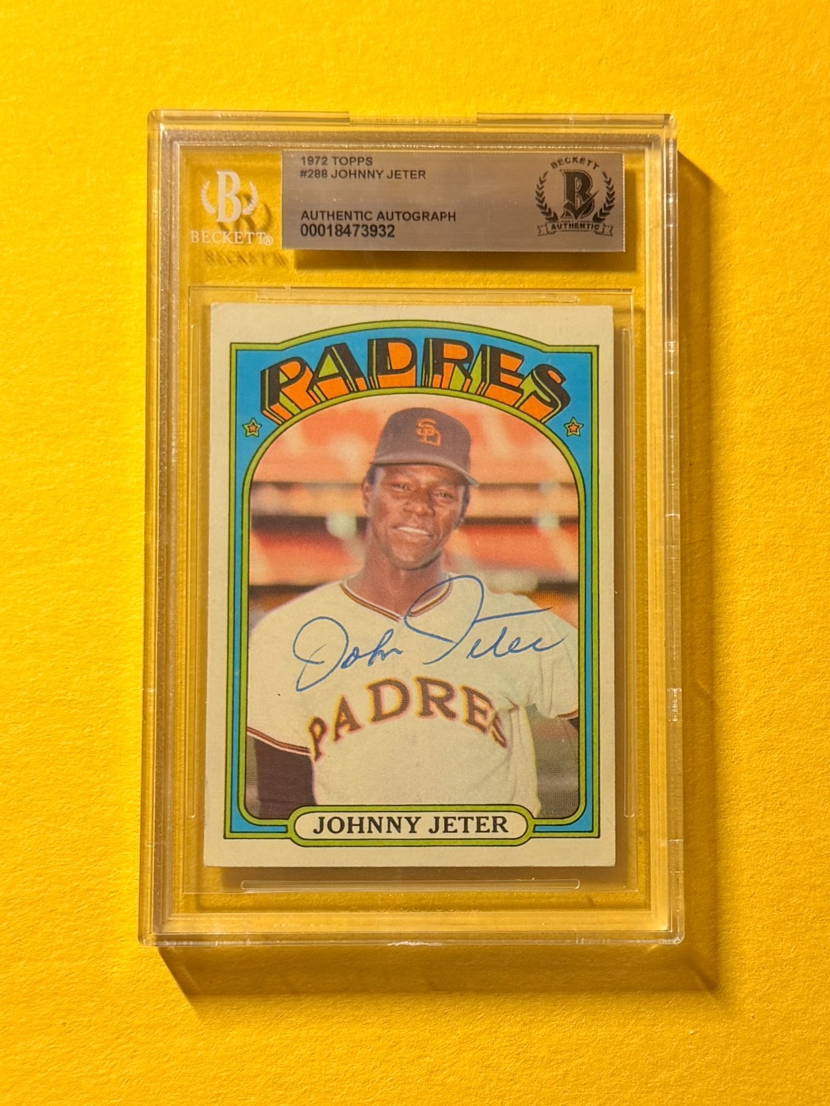 1972 TOPPS JOHNNY JETER #288 SIGNED AUTO CARD BECKETT AUTHENTIC PADRES