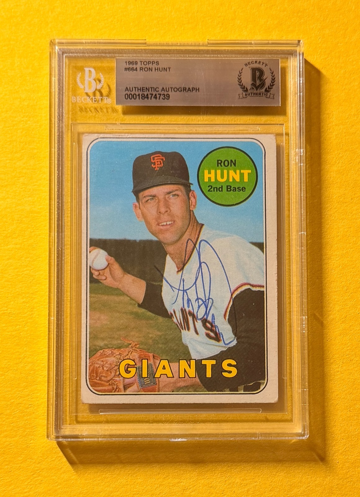 1969 TOPPS RON HUNT #664 SIGNED AUTO CARD BECKETT AUTHENTIC GIANTS
