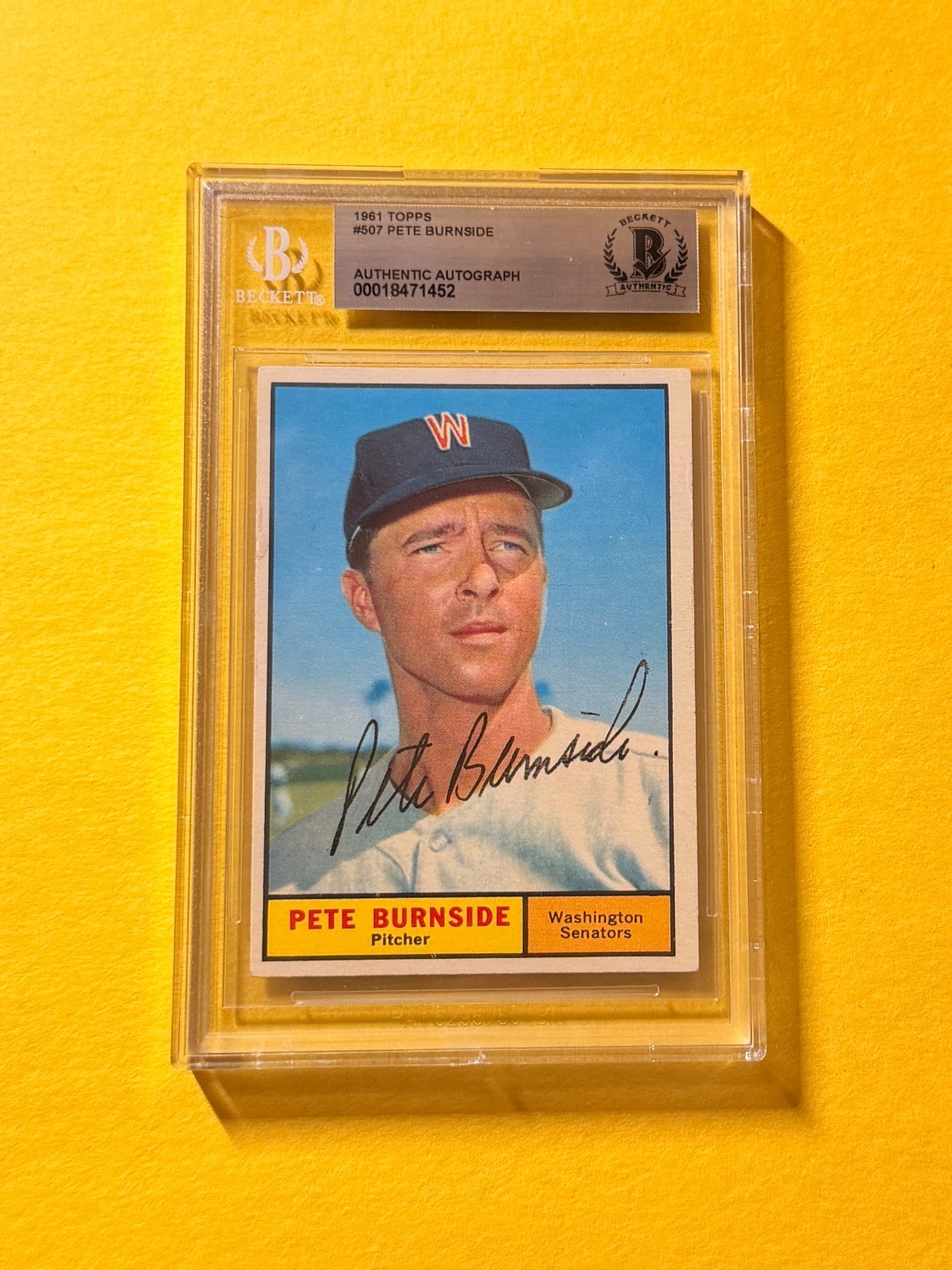 1961 TOPPS PETE BURNSIDE #507 SIGNED AUTO CARD BECKETT AUTHENTIC WASHINGTON