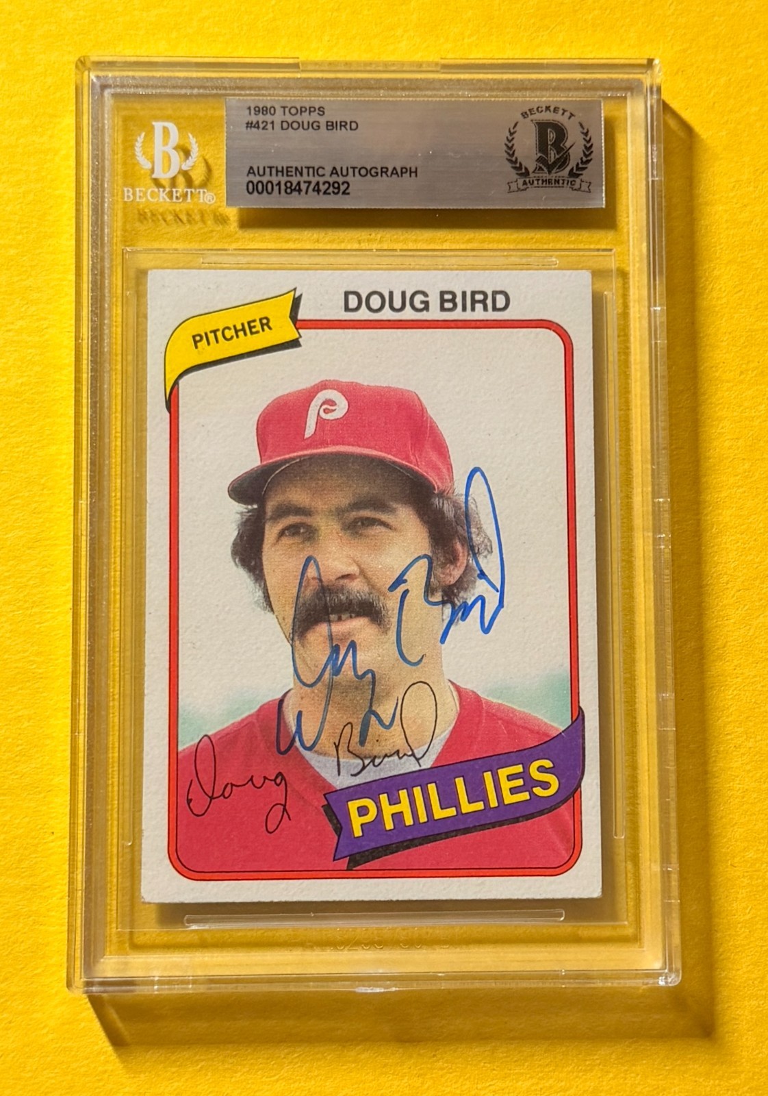 1980 TOPPS DOUG BIRD #421 SIGNED AUTO CARD BECKETT AUTHENTIC PHILLIES