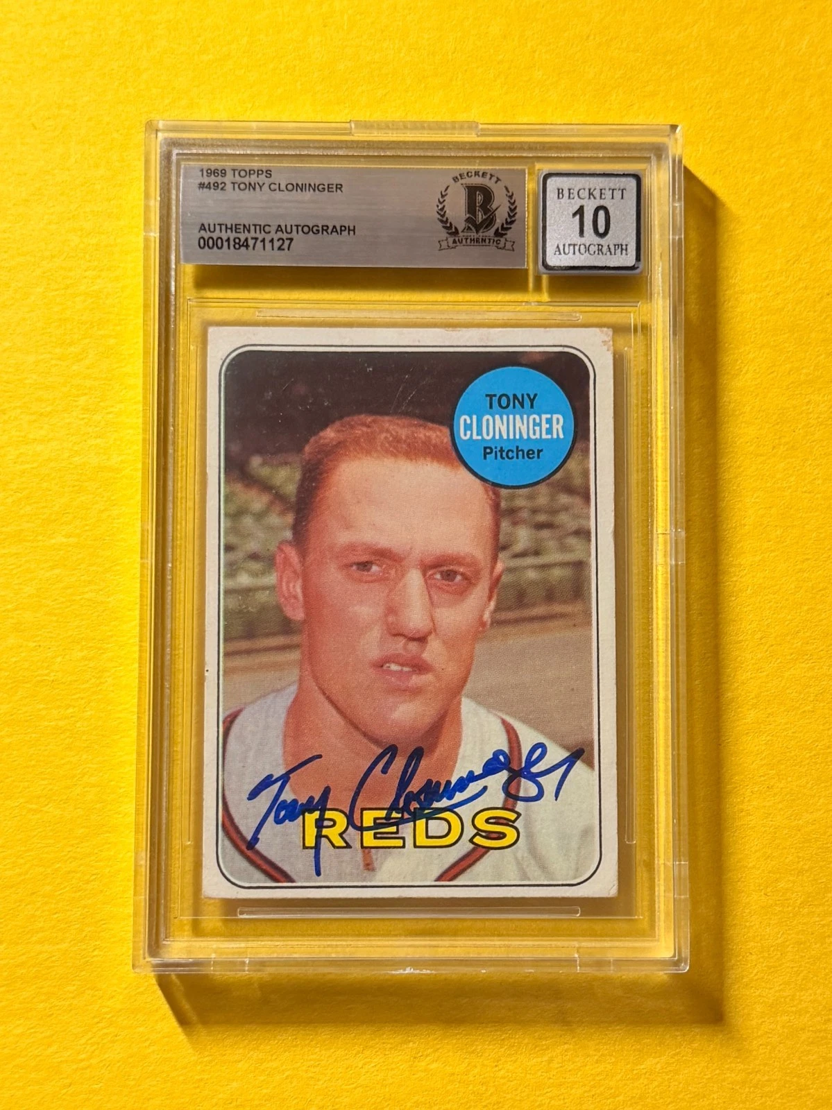 1969 TOPPS TONY CLONINGER #492 SIGNED AUTO CARD BECKETT 10 AUTHENTIC REDS