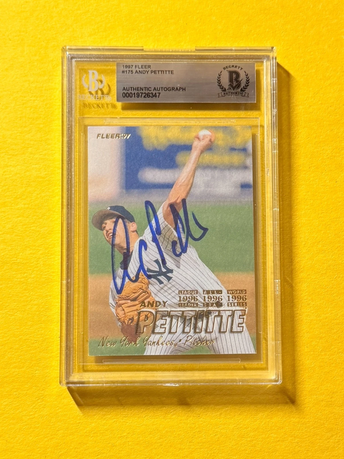 1997 FLEER ANDY PETTITE #175 SIGNED AUTO CARD BECKETT AUTHENTIC YANKEES