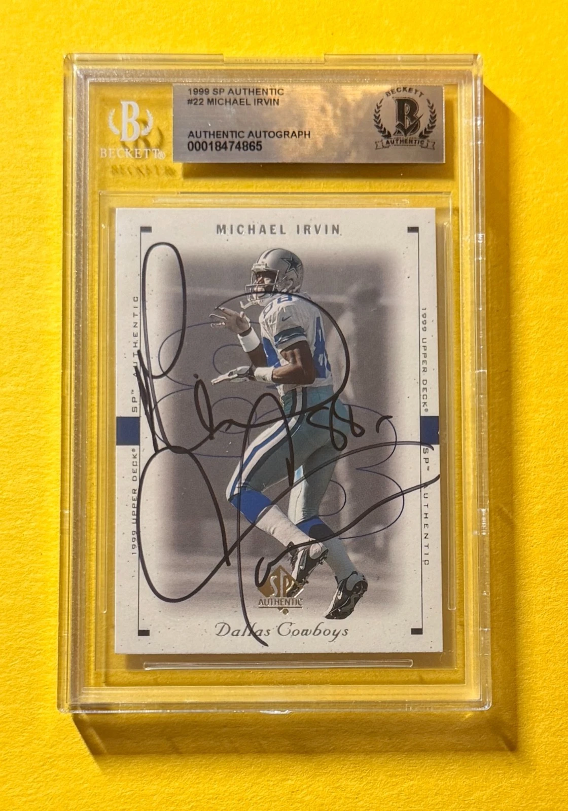 1999 SP AUTHENTIC MICHAEL IRVIN #22 SIGNED AUTO CARD BECKETT AUTH COWBOYS