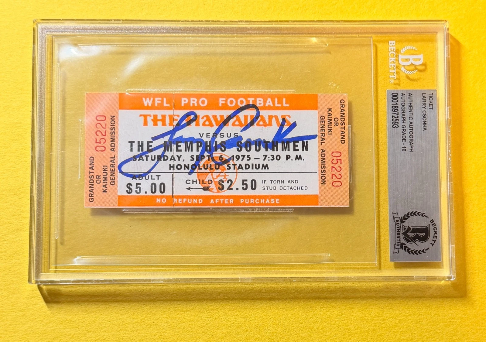 LARRY CSONKA SIGNED WFL PRO FOOTBALL TICKET HAWAIIANS VS SOUTHMEN BECKETT AUTH