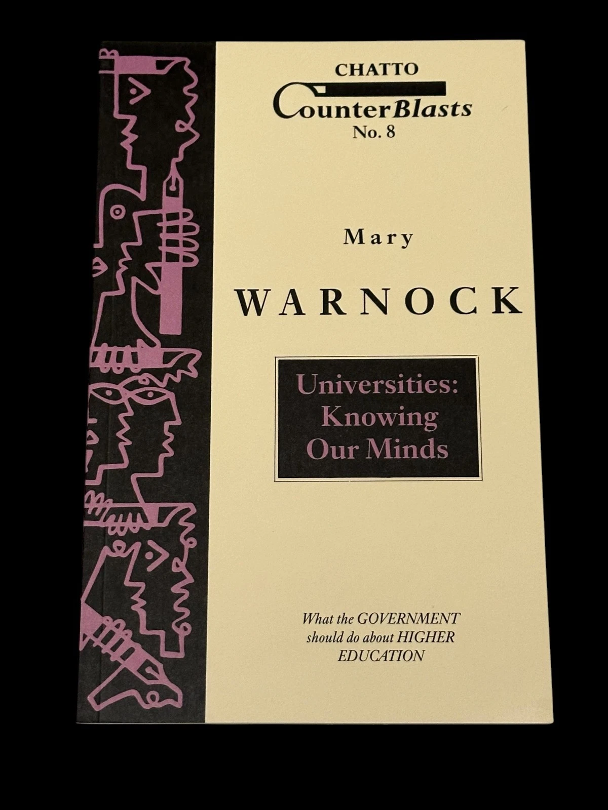 Mary Warnock Universities Knowing Our Minds Chatto CounterBlasts Signed 1st Book