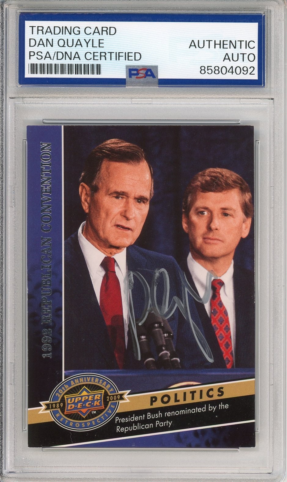 2009 Upper Deck Vice President Dan Quayle SIGNED Card AUTOGRAPH PSA DNA COA AUTO