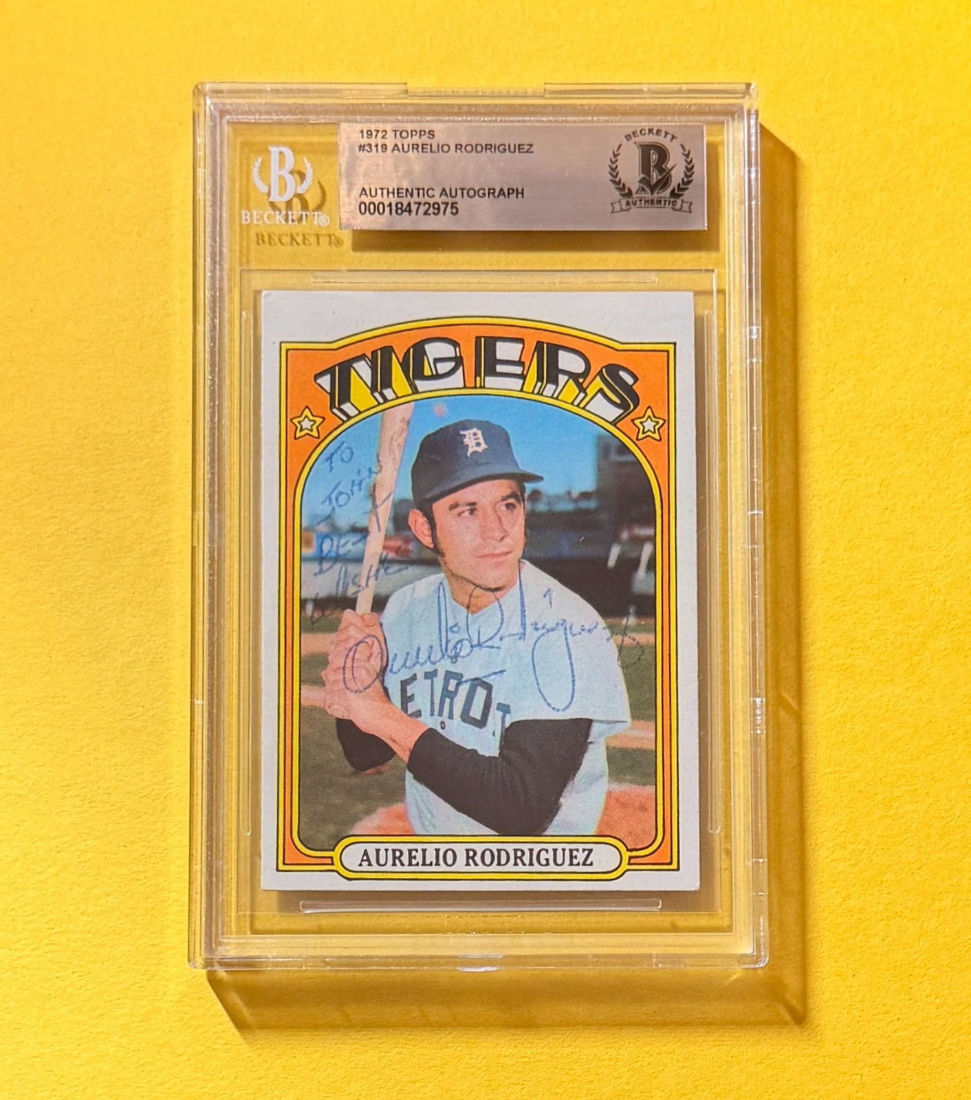 1972 TOPPS AUERLIO RODRIGUEZ #319 SIGNED AUTO CARD BECKETT AUTHENTIC TIGERS