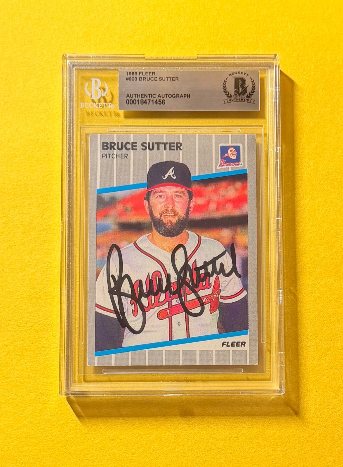 1989 FLEER BRUCE SUTTER #603 SIGNED AUTO CARD BECKETT AUTHENTIC BRAVES
