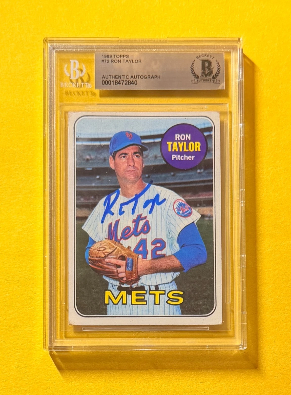 1969 TOPPS RON TAYLOR #72 SIGNED AUTO CARD BECKETT AUTHENTIC METS