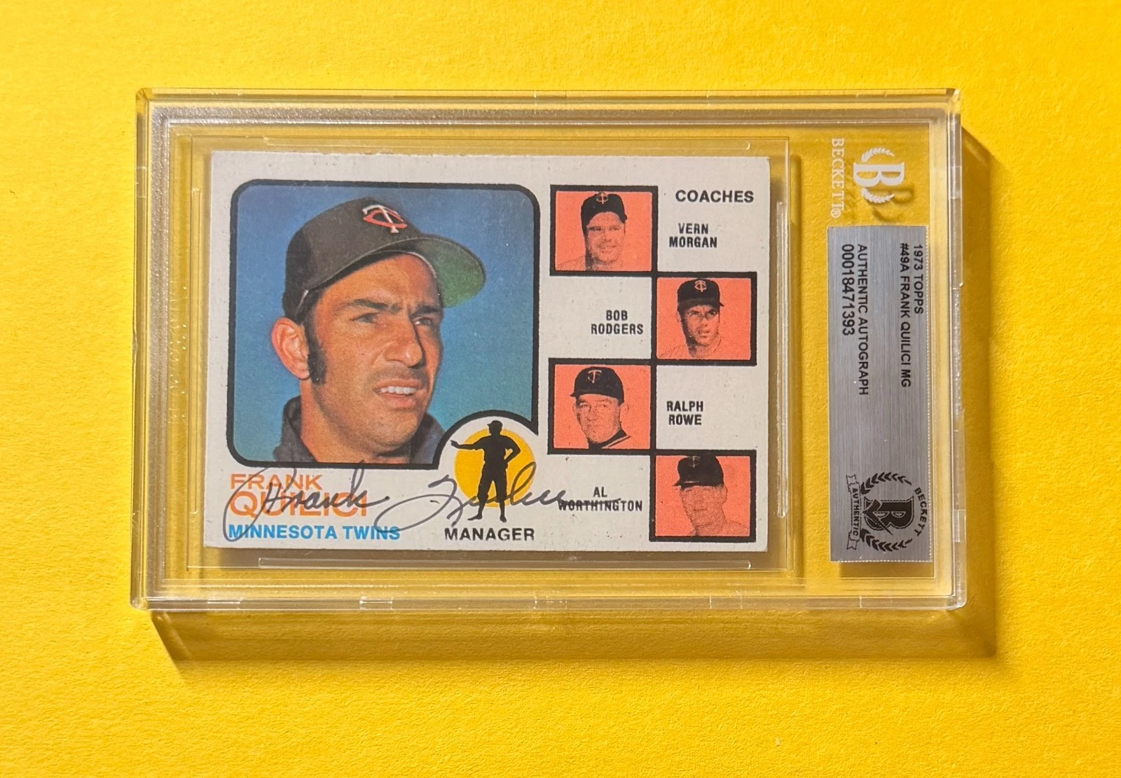 1973 TOPPS FRANK QUILICI MG #49A SIGNED AUTO CARD BECKETT AUTHENTIC TWINS
