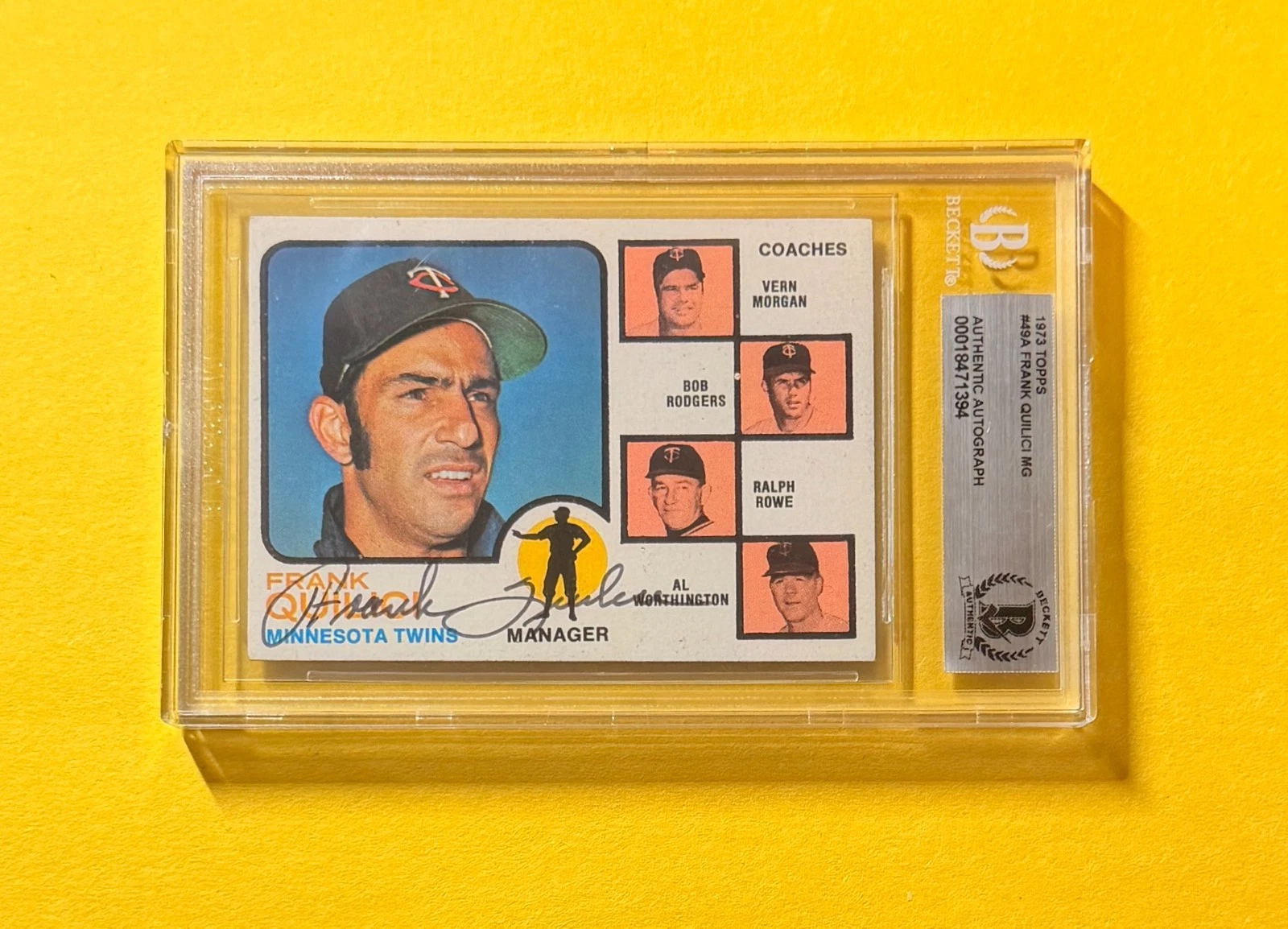 1973 TOPPS FRANK QUILICI MG #49A SIGNED AUTO CARD BECKETT AUTHENTIC TWINS