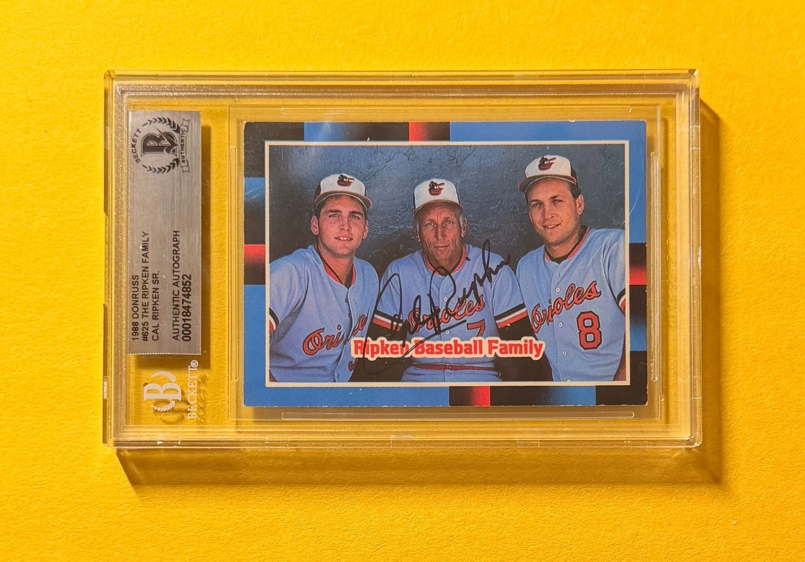 1988 DONRUSS CAL RIPKEN SR. #625 SIGNED AUTO CARD BECKETT AUTHENTIC FAMILY CARD