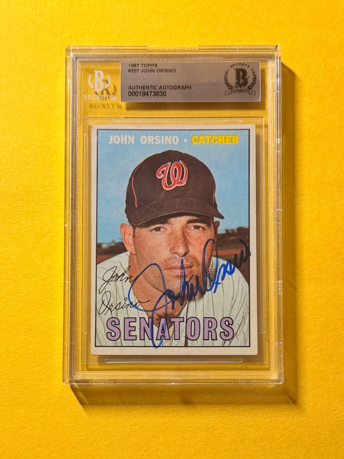 1967 TOPPS JOHN ORSINO #207 SIGNED AUTO CARD BECKETT  AUTHENTIC NATIONALS