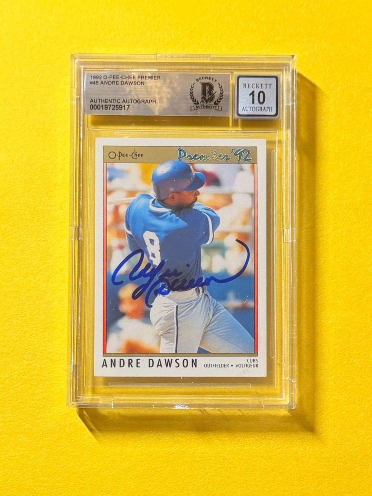 1992 O-PEE-CHEE ANDRE DAWSON #45 SIGNED AUTO CARD BECKETT 10 AUTHENTIC CUBS