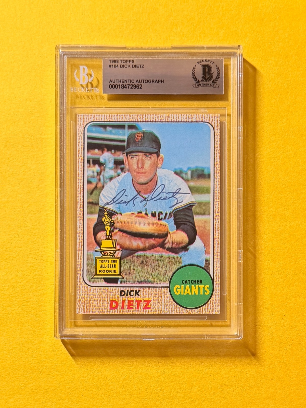 1968 TOPPS DICK DIETZ #104 SIGNED AUTO CARD BECKETT AUTHENTIC GIANTS