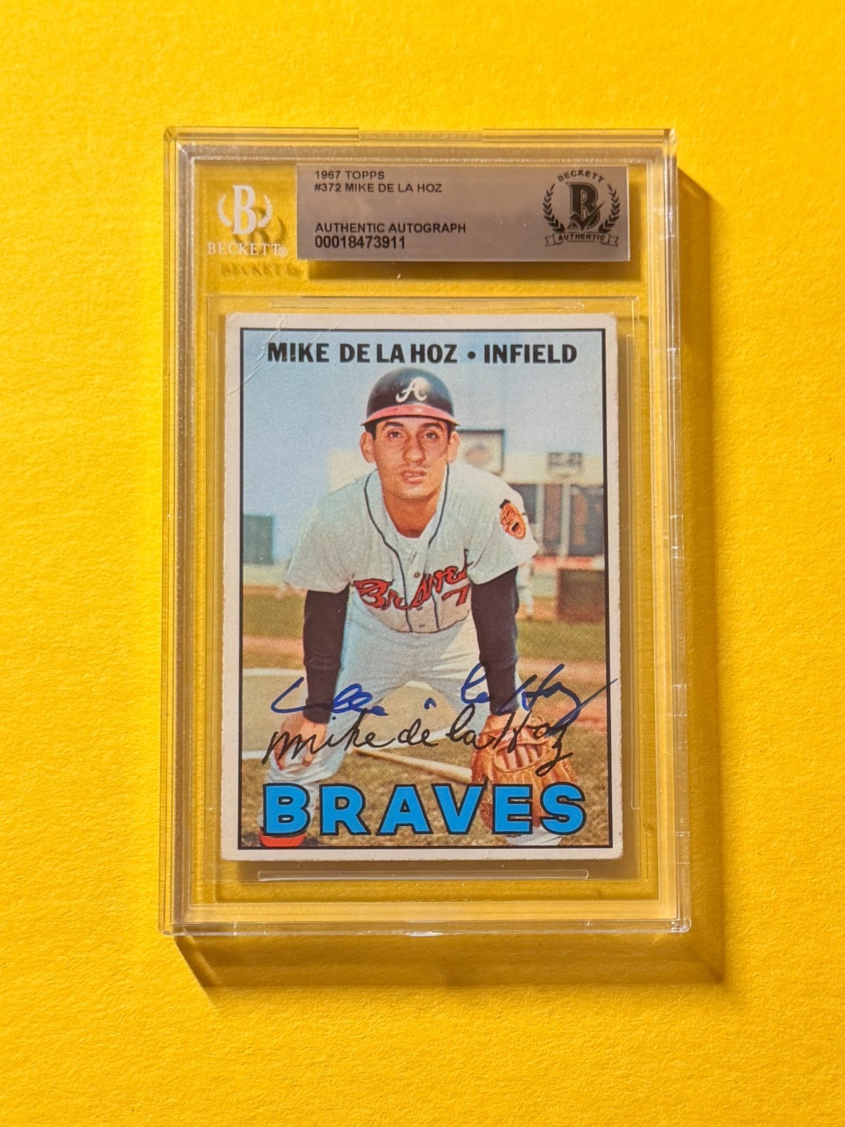 1967 TOPPS MIKE DE LA HOZ #372 SIGNED AUTO CARD BECKETT AUTHENTIC BRAVES