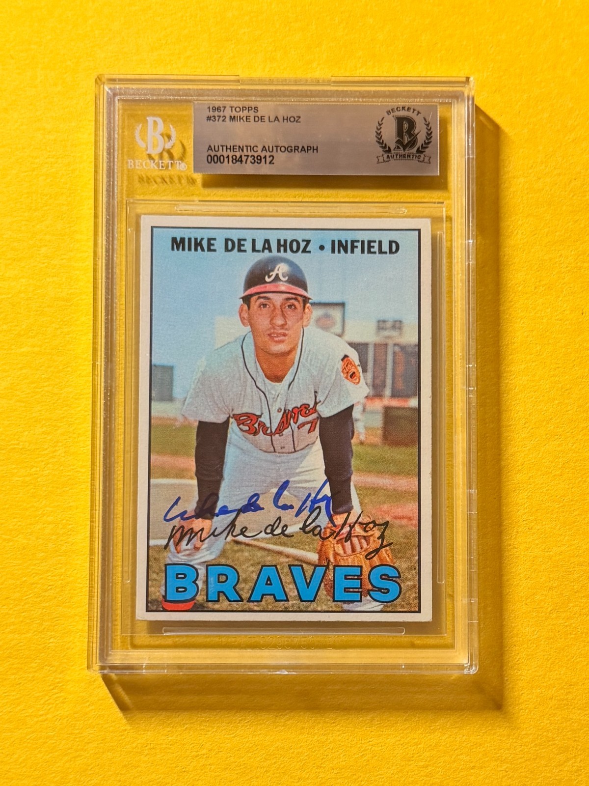 1967 TOPPS MIKE DE LA HOZ #372 SIGNED AUTO CARD BECKETT AUTHENTIC BRAVES