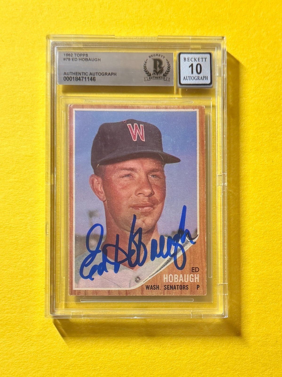 1962 TOPPS ED HOBAUGH #79 SIGNED AUTO CARD BECKETT 10 AUTHENTIC WASHINGTON