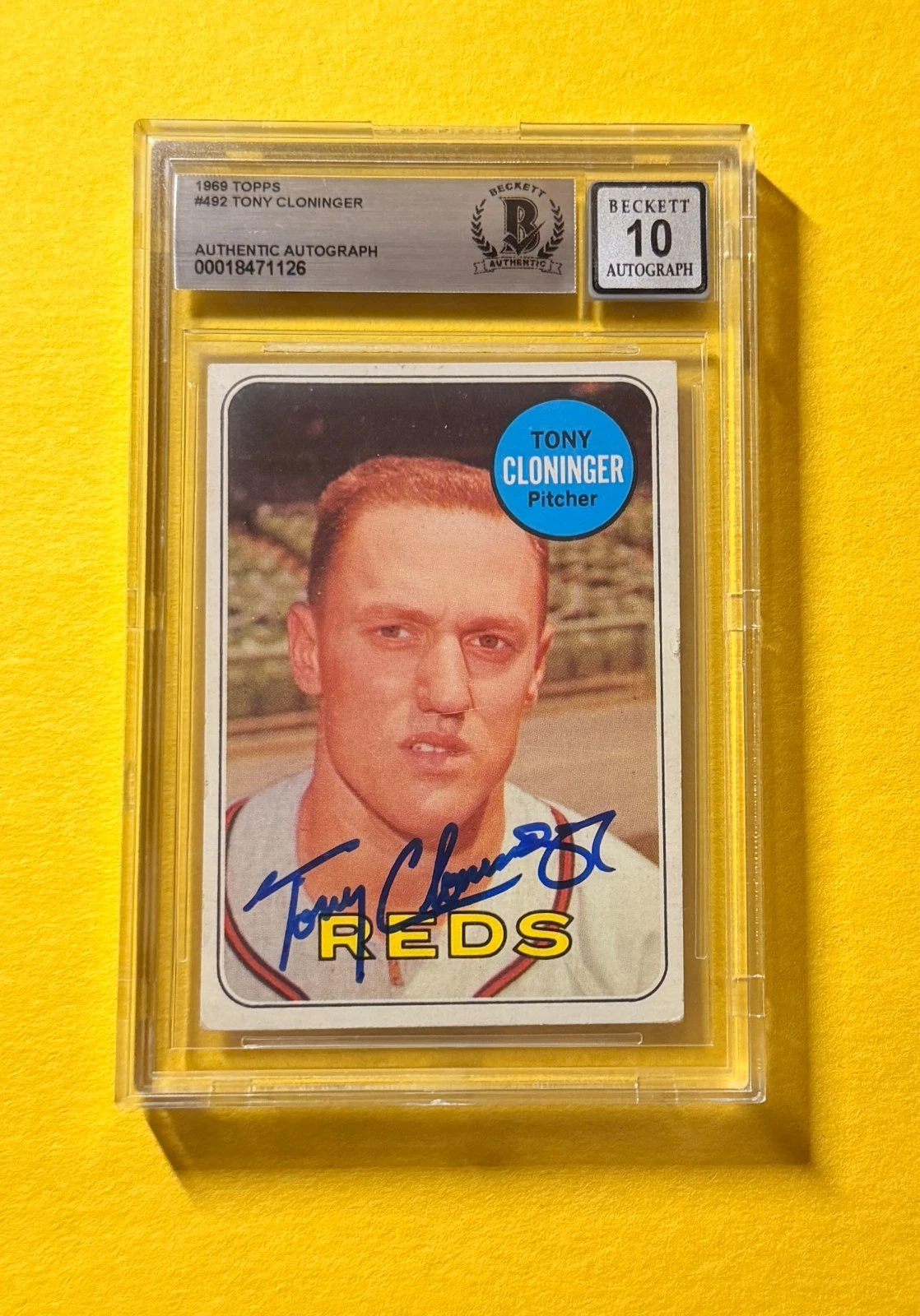 1969 TOPPS TONY CLONINGER #492 SIGNED AUTO CARD BECKETT 10 AUTHENTIC REDS