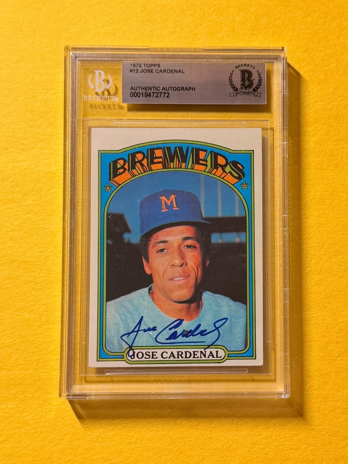 1972 TOPPS JOSE CARDENAL #12 SIGNED AUTO CARD BECKETT AUTHENTIC BREWERS