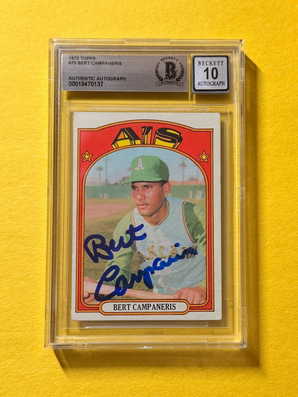 1972 TOPPS BERT CAMPANERIS #75 SIGNED AUTO CARD BECKETT 10 AUTHENTIC ATHLETICS