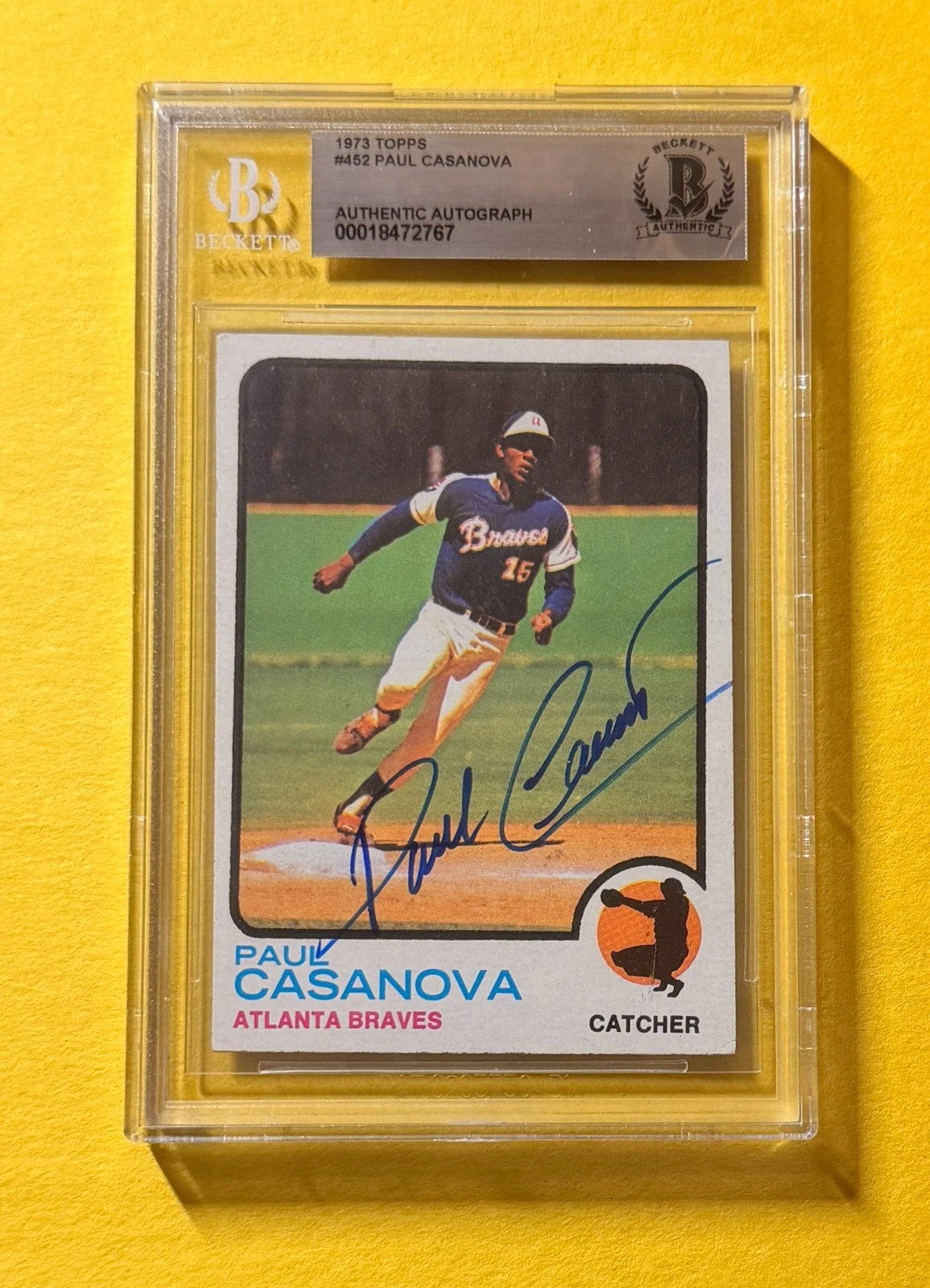 1973 TOPPS PAUL CASANOVA #452 SIGNED AUTO CARD BECKETT AUTHENTIC BRAVES