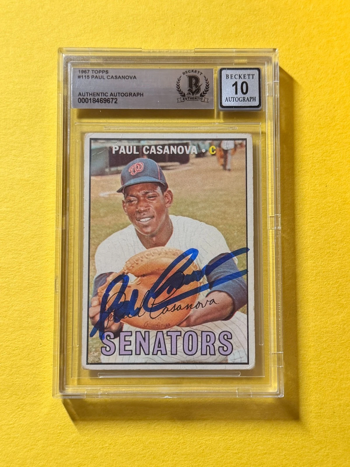1967 TOPPS PAUL CASANOVA #115 SIGNED AUTO CARD BECKETT 10 AUTHENTIC SENATORS