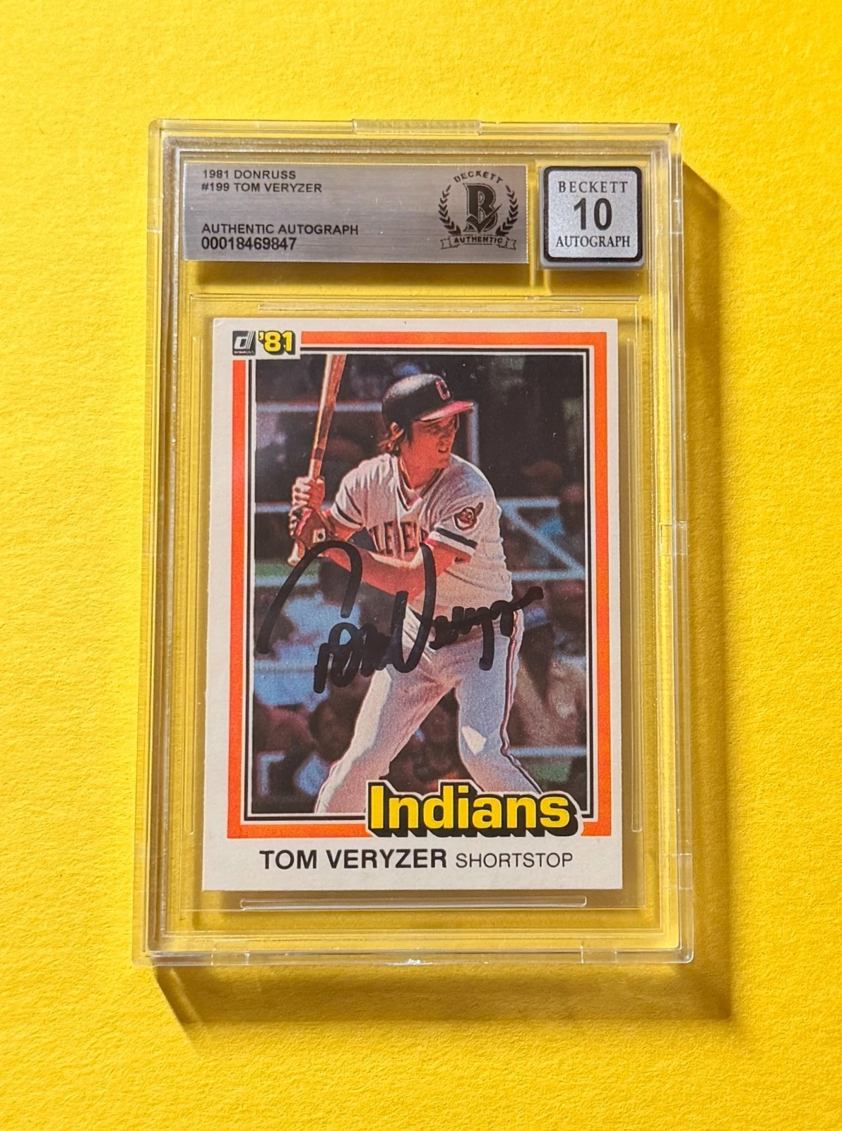 1981 DONRUSS TOM VERYZER #199 SIGNED AUTO CARD BECKETT 10 AUTHENTIC CLEVELAND