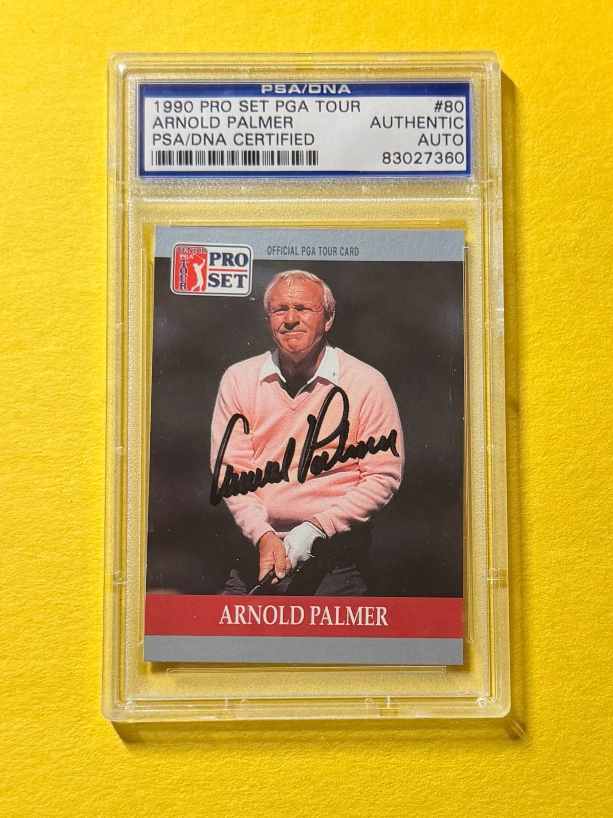 2001 PRO SET PGA TOUR ARNOLD PALMER #80 SIGNED AUTO CARD PSA/DNA CERT