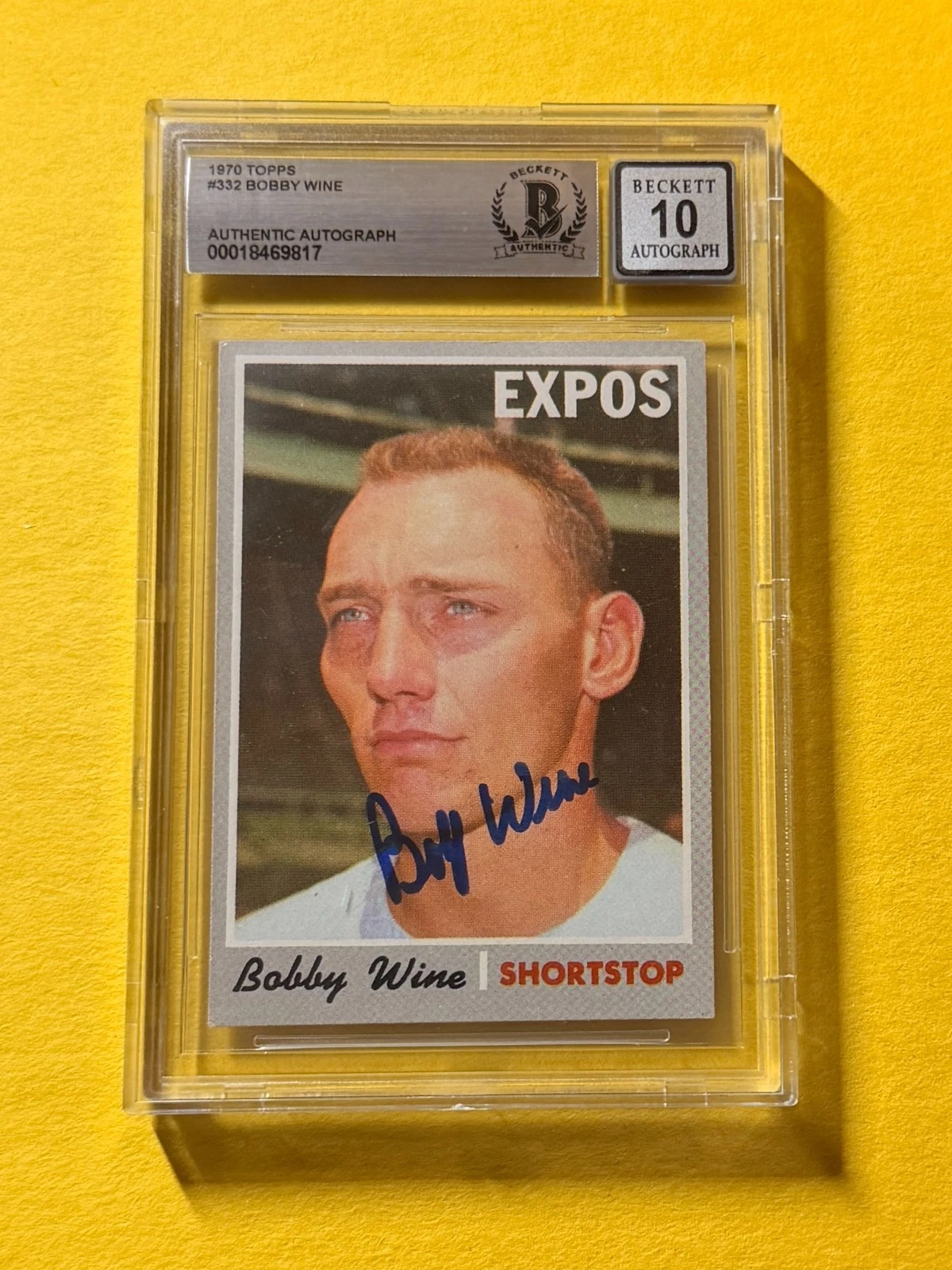 1970 TOPPS BOBBY WINE #332 SIGNED AUTO CARD BECKETT 10 AUTH EXPOS