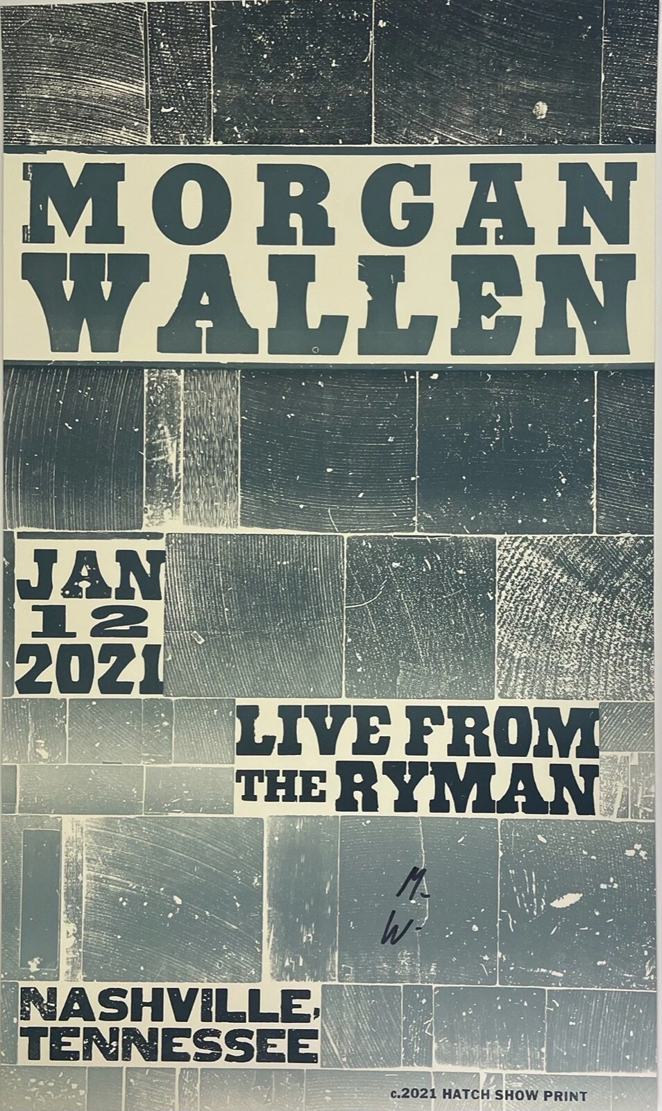 MORGAN WALLEN Signed Autograph 12.5x18.5 Hatch Show Print The Ryman 2021 JSA LOA