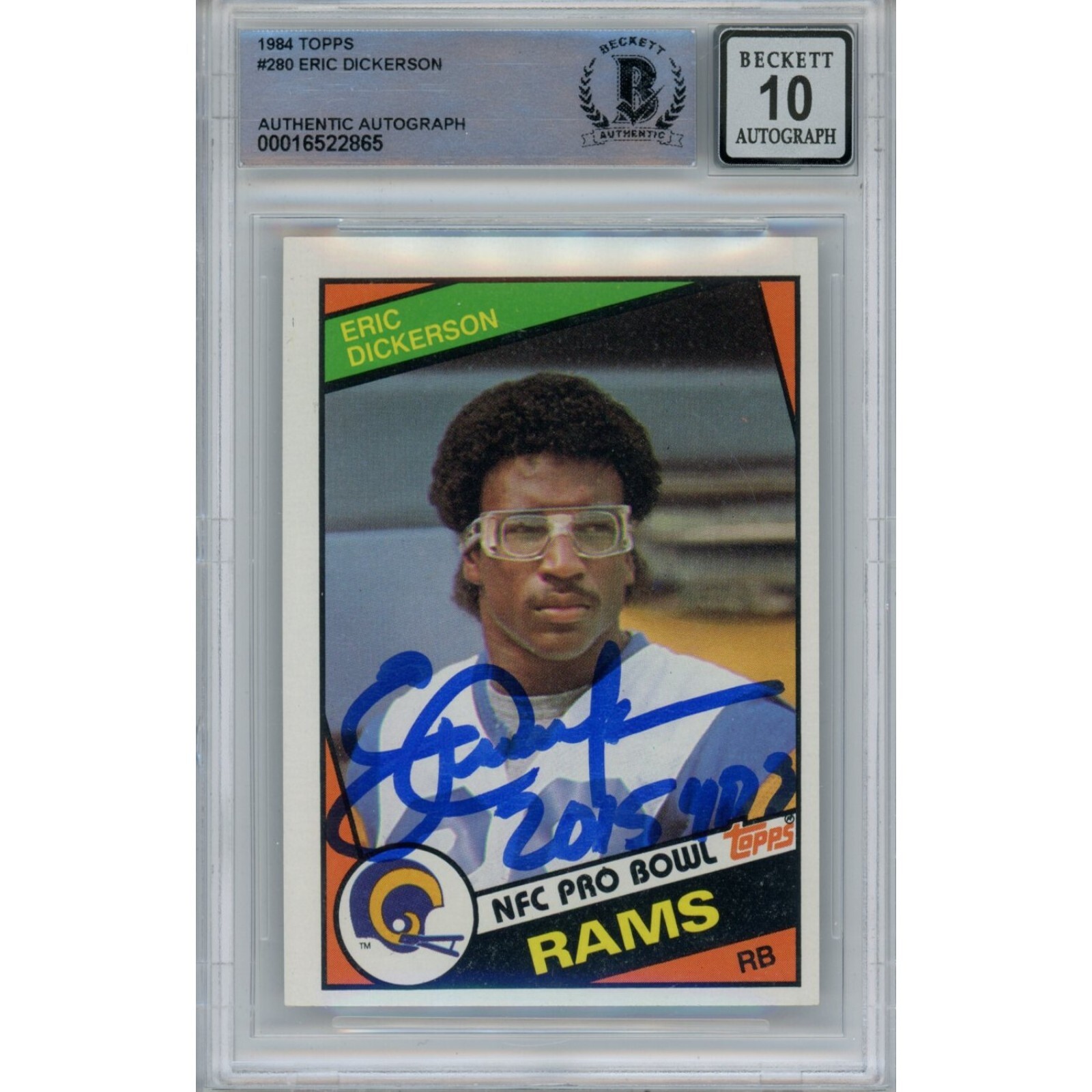 Eric Dickerson Autographed 1984 Topps 280 Card HOF 10 Grade Beckett 47054