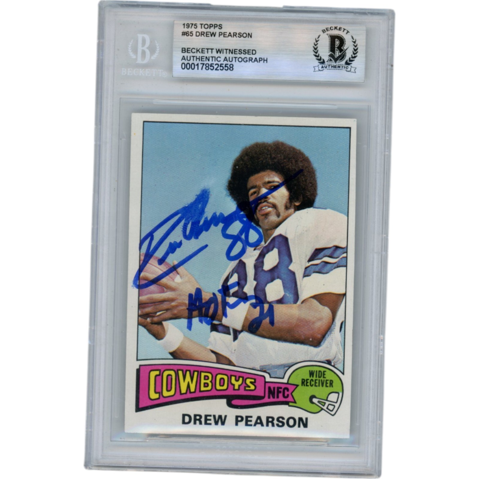 Drew Pearson Autographed 1975 Topps #65 HOF Slabbed Trading Card Beckett 50612