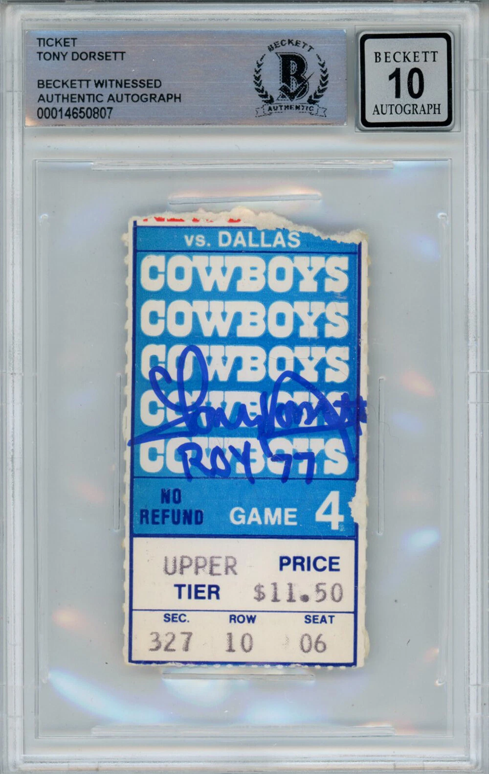 Tony Dorsett Autographed 11/6/1977 vs Giants Ticket Stub Beckett 10 Slab 39285