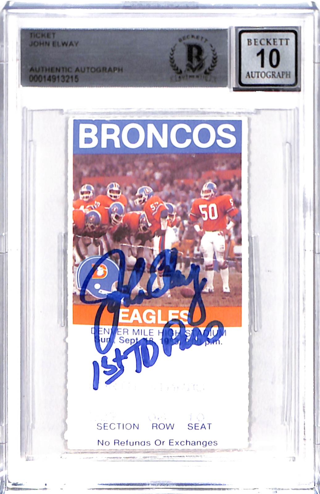 John Elway Signed Denver Broncos Ticket Slab 