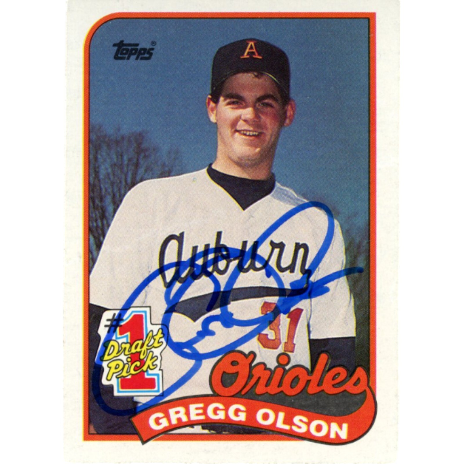 Gregg Olson Autographed 1989 #1 Draft Pick 161 Raw Trading Card Beckett 48042