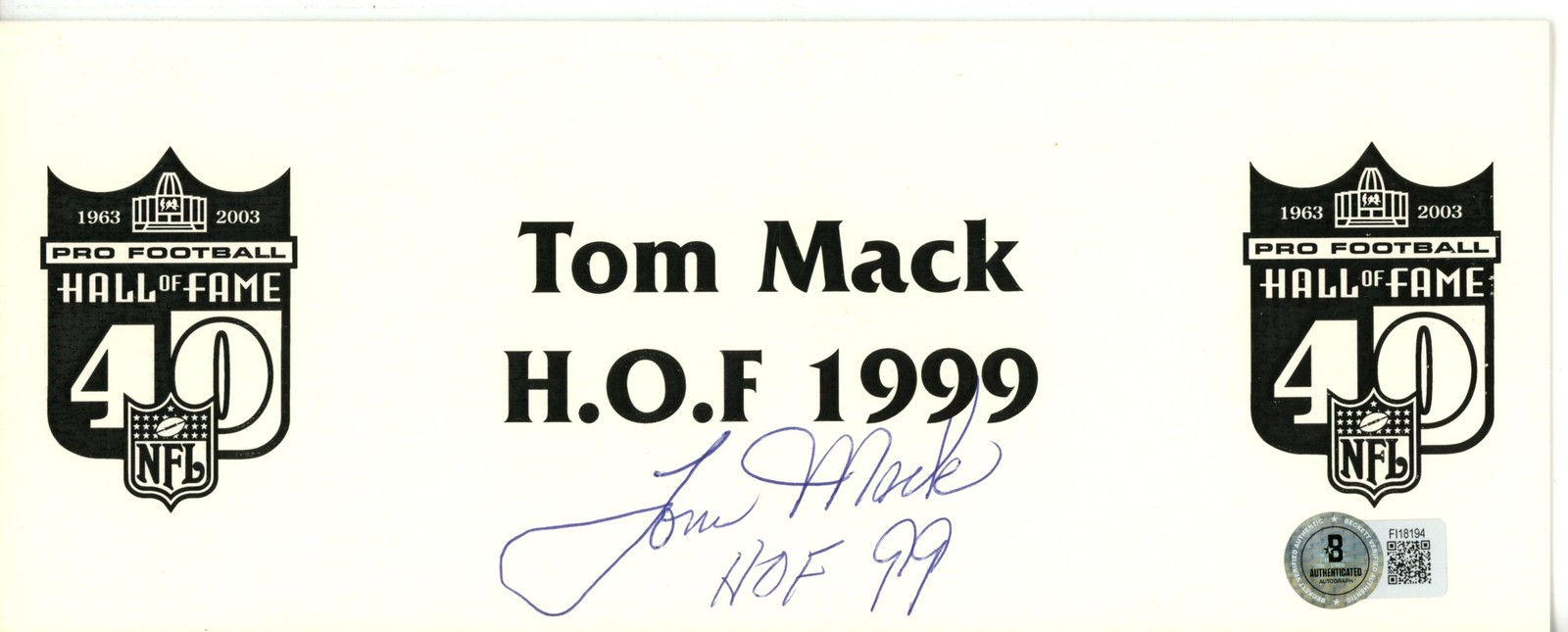 Tom Mack Autographed Los Angeles Rams NFL Hall of Fame Place Card Beckett 56224
