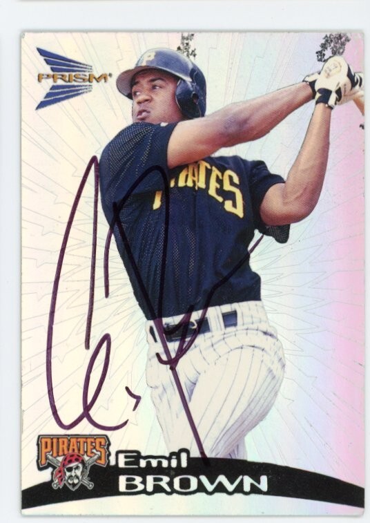SIGNED BASEBALL CARD AUTO 1999 PACIFIC PRISM EMIL BROWN #111 PITTSBURGH PIRATES