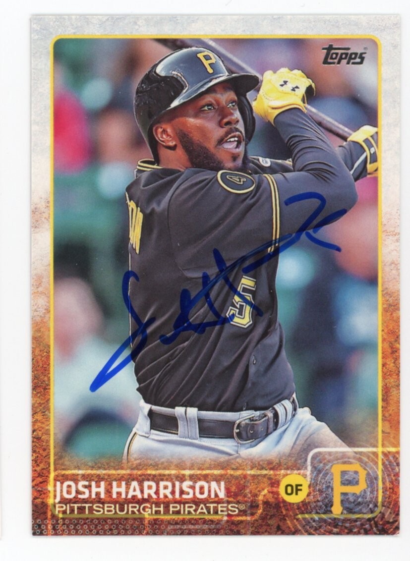 SIGNED BASEBALL CARD AUTO TOPPS 2015 JOSH HARRISON PITTSBURGH PIRATES #205