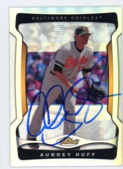 SIGNED BASEBALL CARD AUTO TOPPS FINEST 2009 AUBREY HUFF #88 BALTIMORE ORIOLES R.