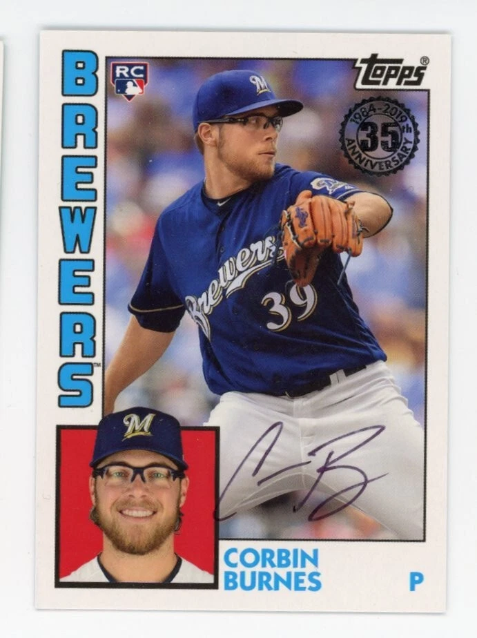 SIGNED BASEBALL CARD AUTO 2019 TOPPS CORBIN BURNES #84R-CB RC MILWAUKEE BREWERS