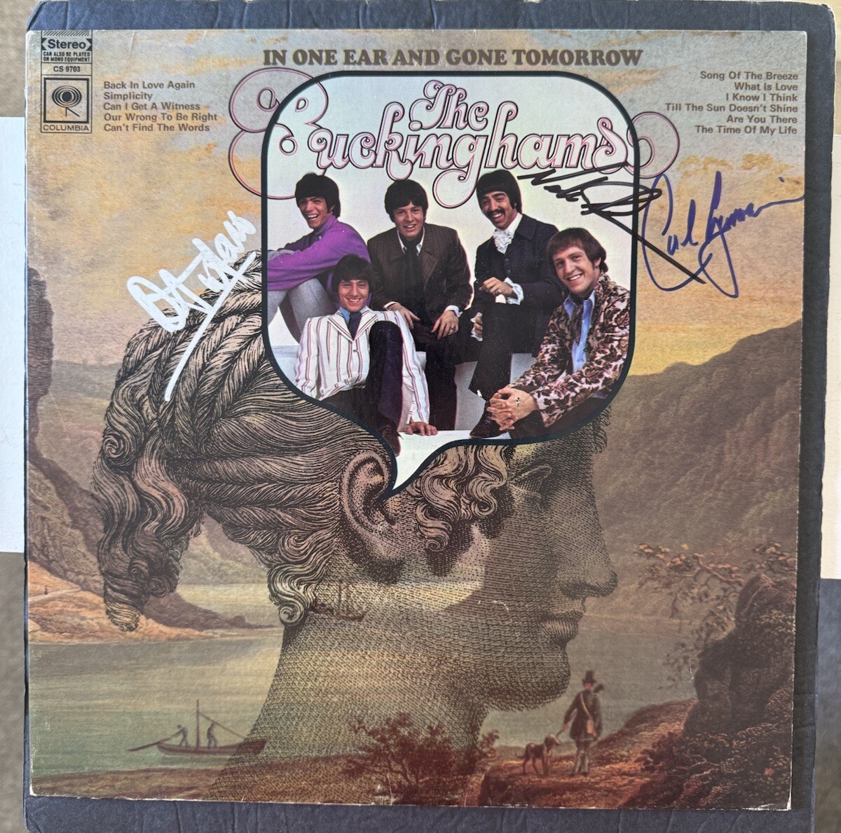 THE BUCKINGHAMS Signed Vinyl In One Ear And Gone Tomorrow JSA DENNIS Nick CARL