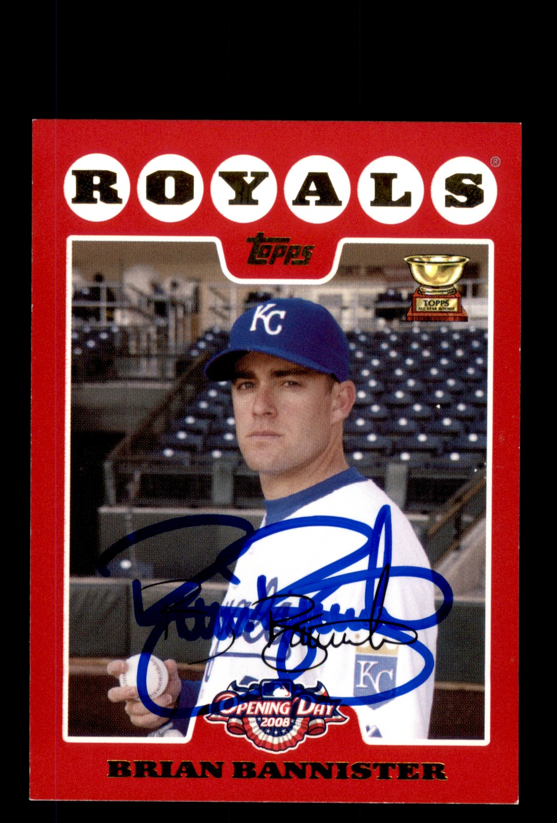 Signed Baseball Card Auto 2008 Topps Opening Day #166 Brian Bannister Royals