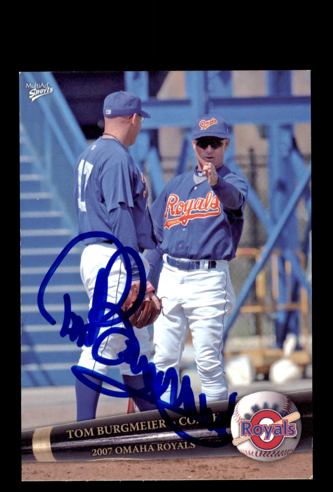 Signed Baseball Card Auto 2007 MultiAd Omaha Royals #12 Tom Burgmeier