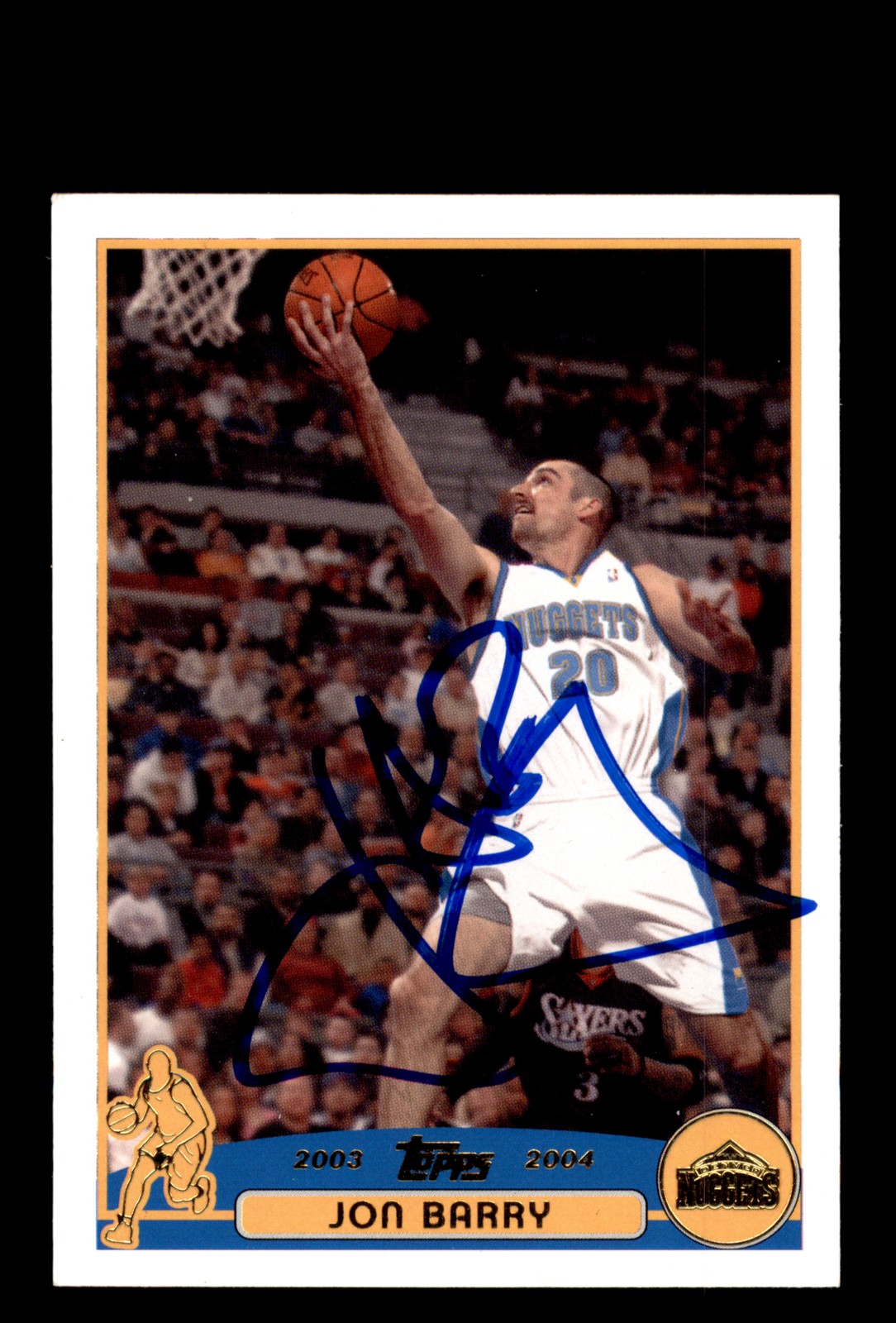 Signed Basketball Card Auto Jon Barry 2003-04 Topps #84 Nuggets Factory Set